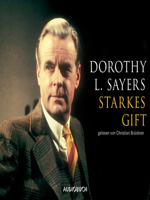 Title details for Starkes Gift by Dorothy Leigh Sayers - Available